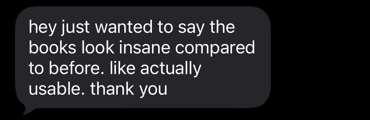 Client message saying the books look insane compared to before
