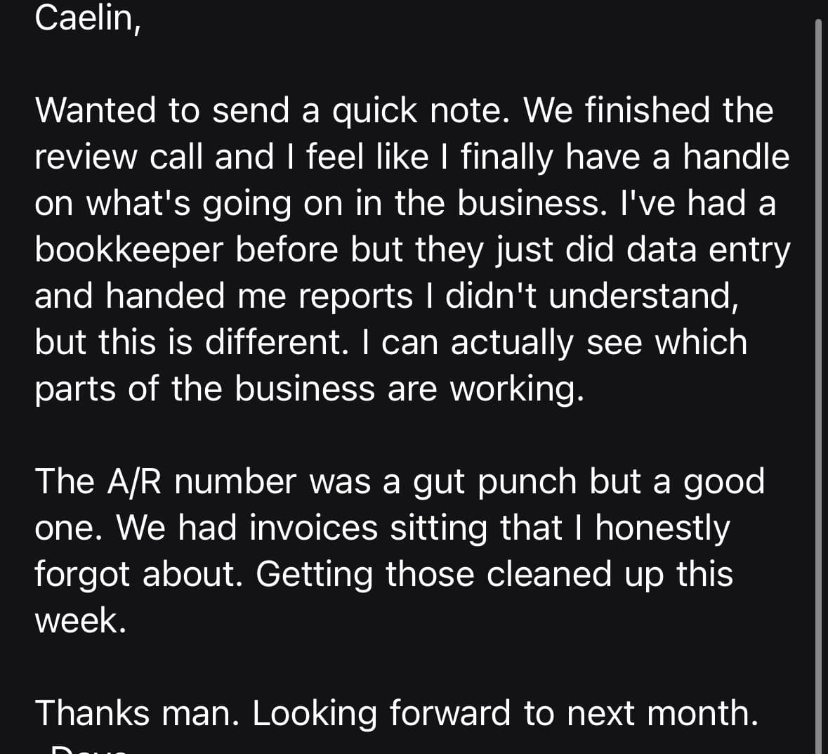 Client message after review call saying they finally understand what each part of the business is doing